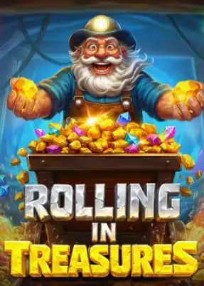 Rolling in Treasures