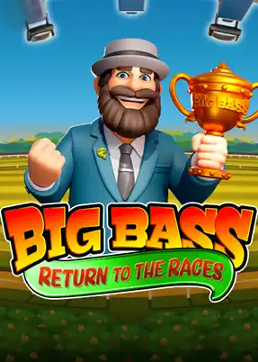 Big Bass Return to the Races
